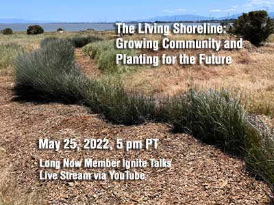 The Living Shoreline: Growing Community and Planting for the Future