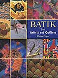 Cover of Batik for Artists and Quilters