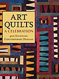 Cover of Art Quilts: A Celebration